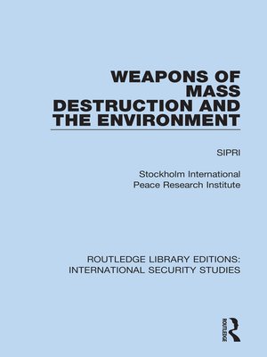 cover image of Weapons of Mass Destruction and the Environment